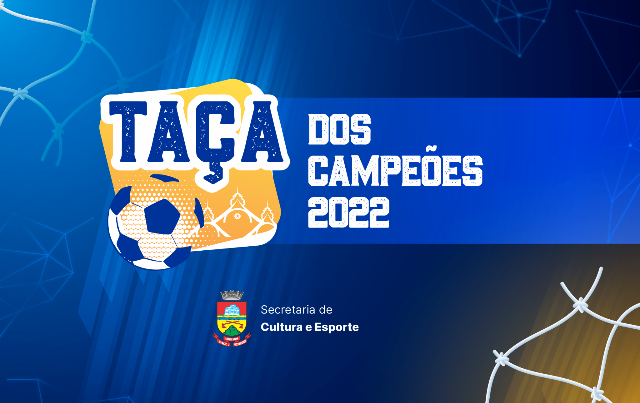  Inscri?es abertas para a Ta?a dos Campe?es 2022