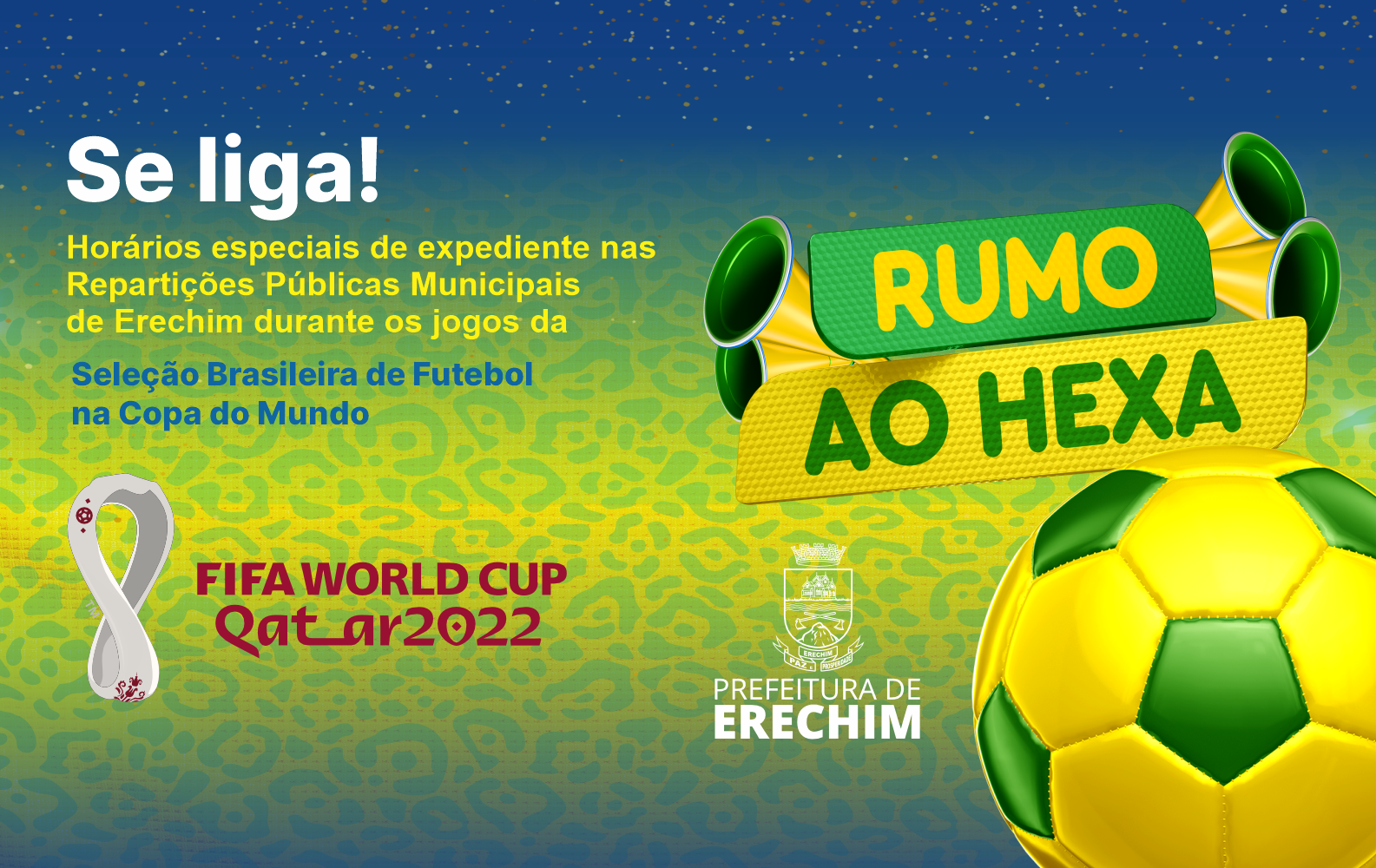 Prefeitura terá horários especiais em dias de jogos do Brasil na Copa do  Mundo. 