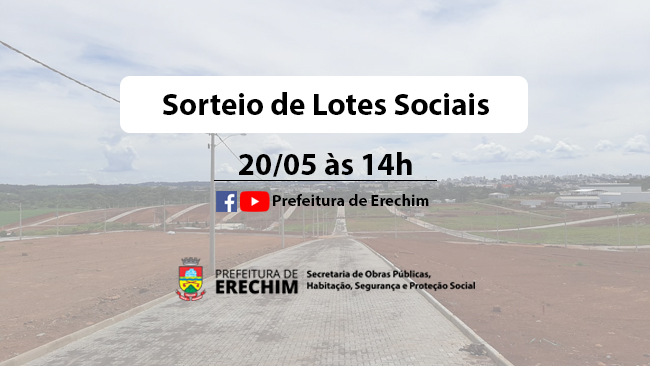  Sorteio de Lotes Sociais da Faixa II será no dia 20 de maio