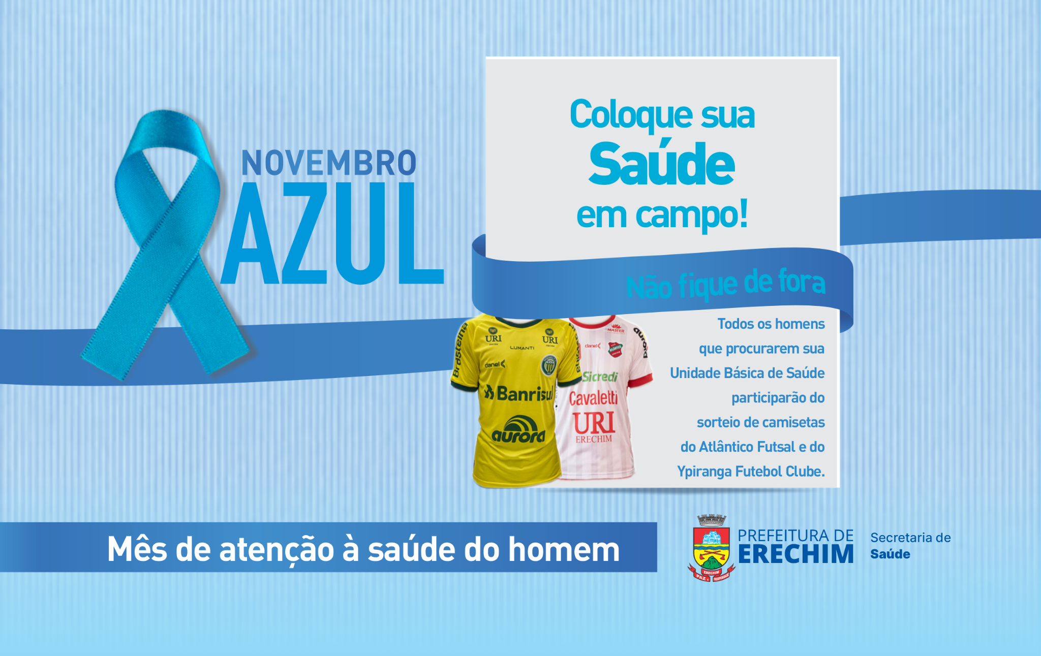  Secretaria de Sa?de lan?a campanha pela sa?de do homem no Novembro Azul