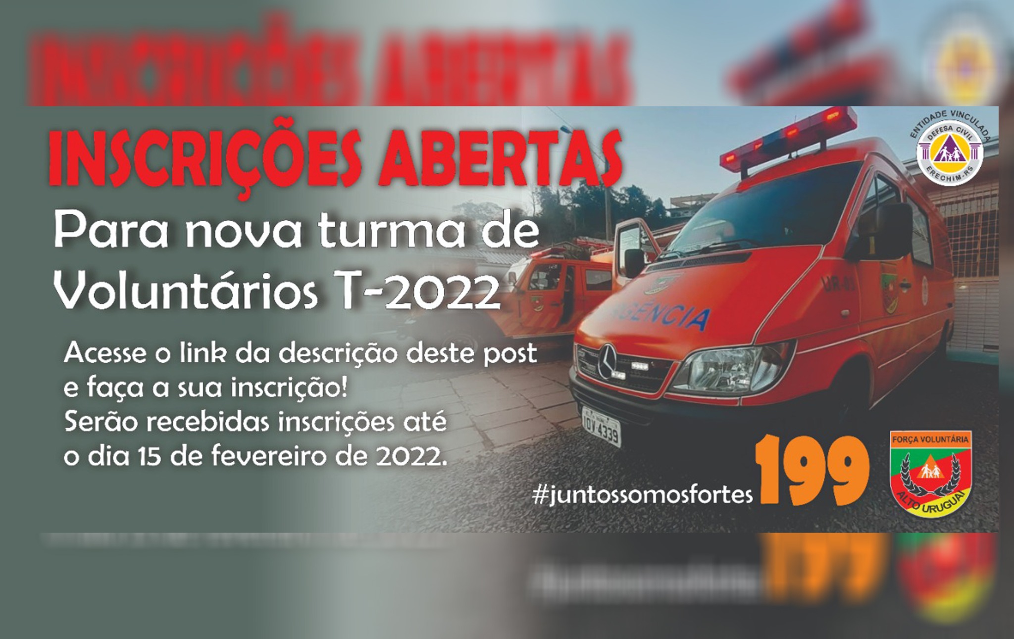  Força Voluntária Alto Uruguai abre inscrições para turma de novos voluntários
