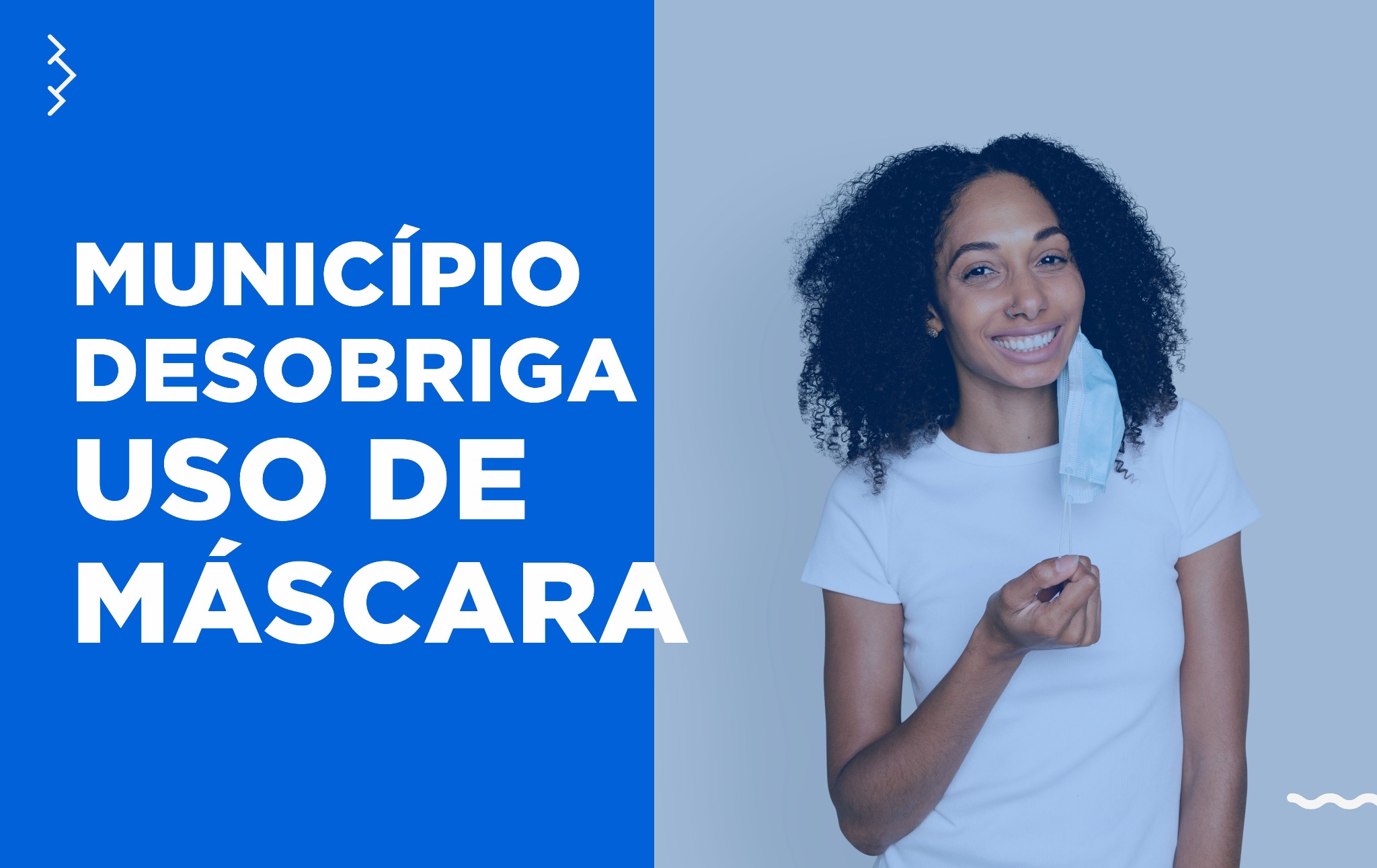  Com mais de 94% das pessoas com o esquema vacinal completo, Prefeitura dispensa uso de máscara
