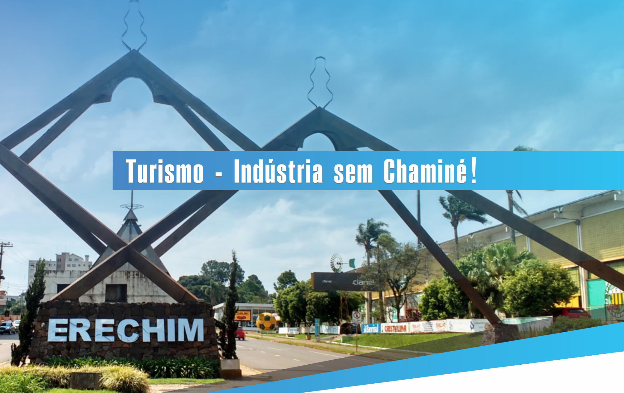  Prefeitura promove evento ?Turismo ? Ind?stria sem Chamin? na pr?xima ter?a-feira 