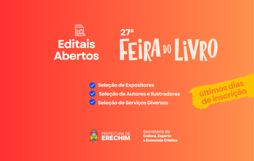 Últimos dias para inscrições nos editais da 27ª Feira do Livro de Erechim