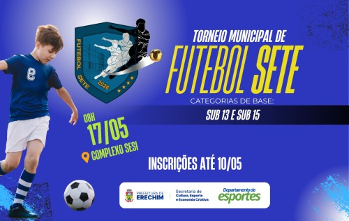 Inscrições abertas para categorias de base do Torneio Municipal de Futebol Sete
