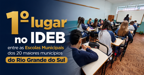 Erechim conquista o 1º lugar no IDEB entre as Escolas Municipais dos 20 maiores municípios do Rio Grande do Sul