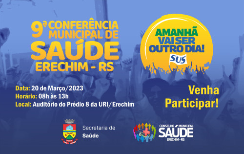 Conselho Municipal de Sa?de e Secretaria de Sa?de realizam a 9? Confer?ncia Municipal de Sa?de em mar?o