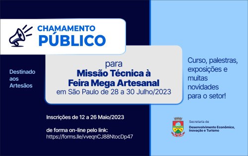 Prefeitura abre chamamento p?blico para Miss?o T?cnica ? Mega Artesanal em S?o Paulo