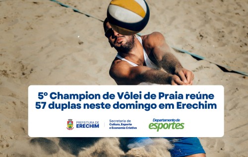 5º Champion de Vôlei de Praia reúne 57 duplas neste domingo em Erechim