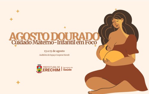 Agosto Dourado: Erechim promove semin?rio sobre cuidado materno-infantil