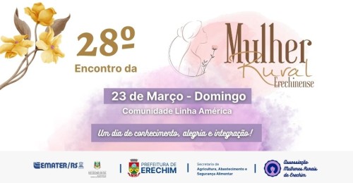 Data definida! Encontro da Mulher Rural Erechinense ser? no dia 23 de mar?o