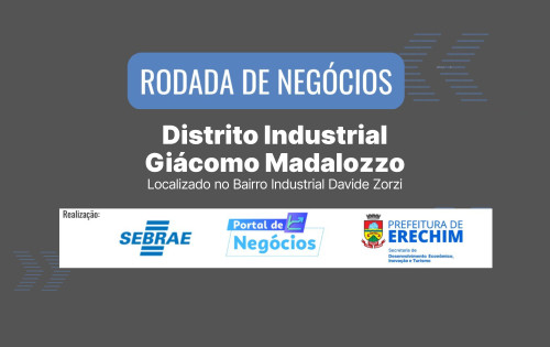 Empresas de Erechim podem se inscrever na Rodada de Negócios 