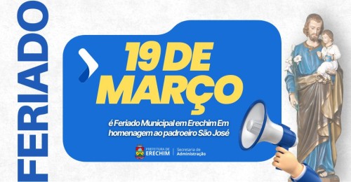 Erechim terá Feriado Municipal em 19 de março em homenagem ao padroeiro São José