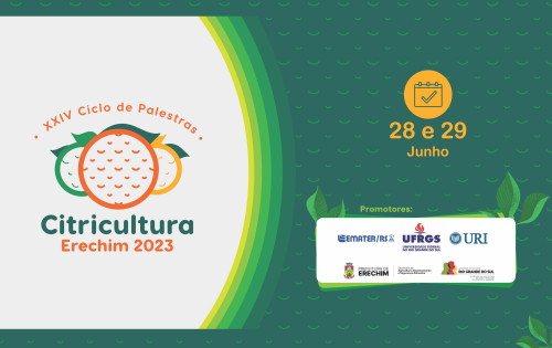 24? Ciclo de Palestras sobre Citricultura acontece em Erechim na pr?xima semana