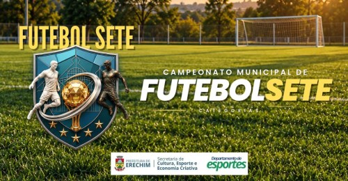 Campeonato Municipal de Futebol Sete 2026 inicia na próxima semana com mais de 50 equipes participantes
