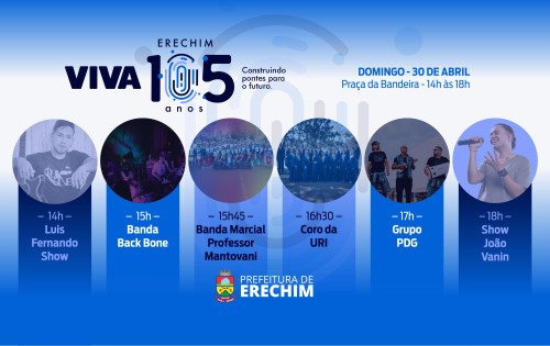 Participe das comemorações - Viva Erechim 105 Anos