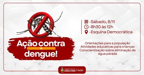 Erechim reforça combate à dengue e realiza açã