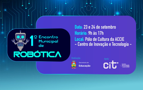 1º Encontro Municipal de Robótica é neste fim de semana