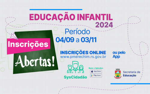 Abertas inscrições para novos estudantes da Educação Infantil 2024 