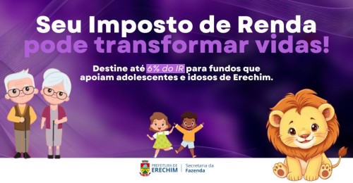 Destinação do Imposto de Renda pode transformar a vida de adolescentes e idosos em Erechim
