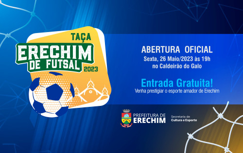 Ta?a Erechim de Futsal 2023 inicia nesta sexta-feira