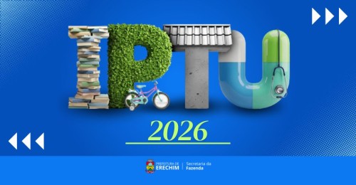IPTU Digital 2026: pagamento em seis parcelas começa neste mês em Erechim