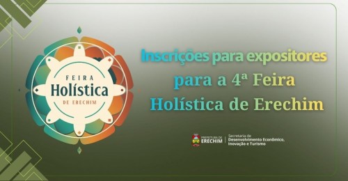Inscrições abertas para expositores interessados em participar da 4ª Feira Holística de Erechim