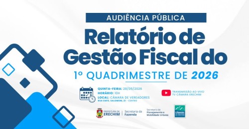 Audiência Pública com apresentação do Relatório de Gestão Fiscal do 1º Quadrimestre de 2026 é na próxima semana